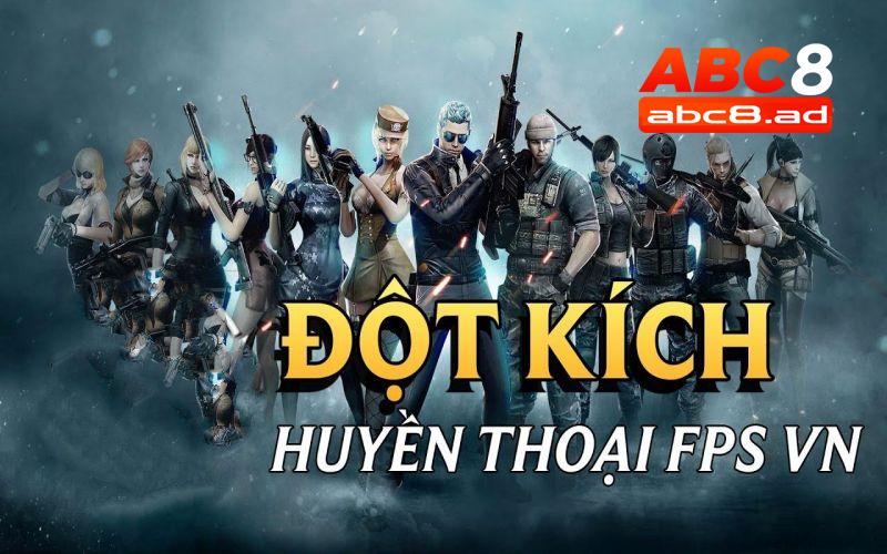 Đột kích được xem như huyền thoại của game bắn súng